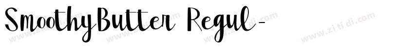 SmoothyButter Regul字体转换